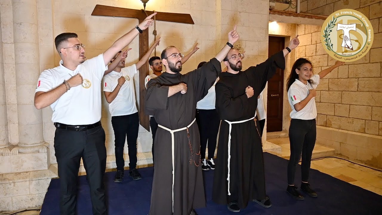 حركات نشيد الشبيبة الفرنسيسكانية: أتبعك كفرنسيس 🤎