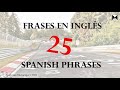 Frases en Inglés 25 Spanish phrases  -RACING-