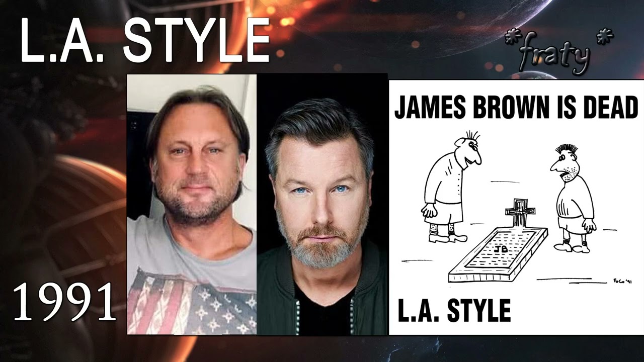 L.A. Style - James Brown Is Dead (Rap Remix Version) (1991) - YouTube