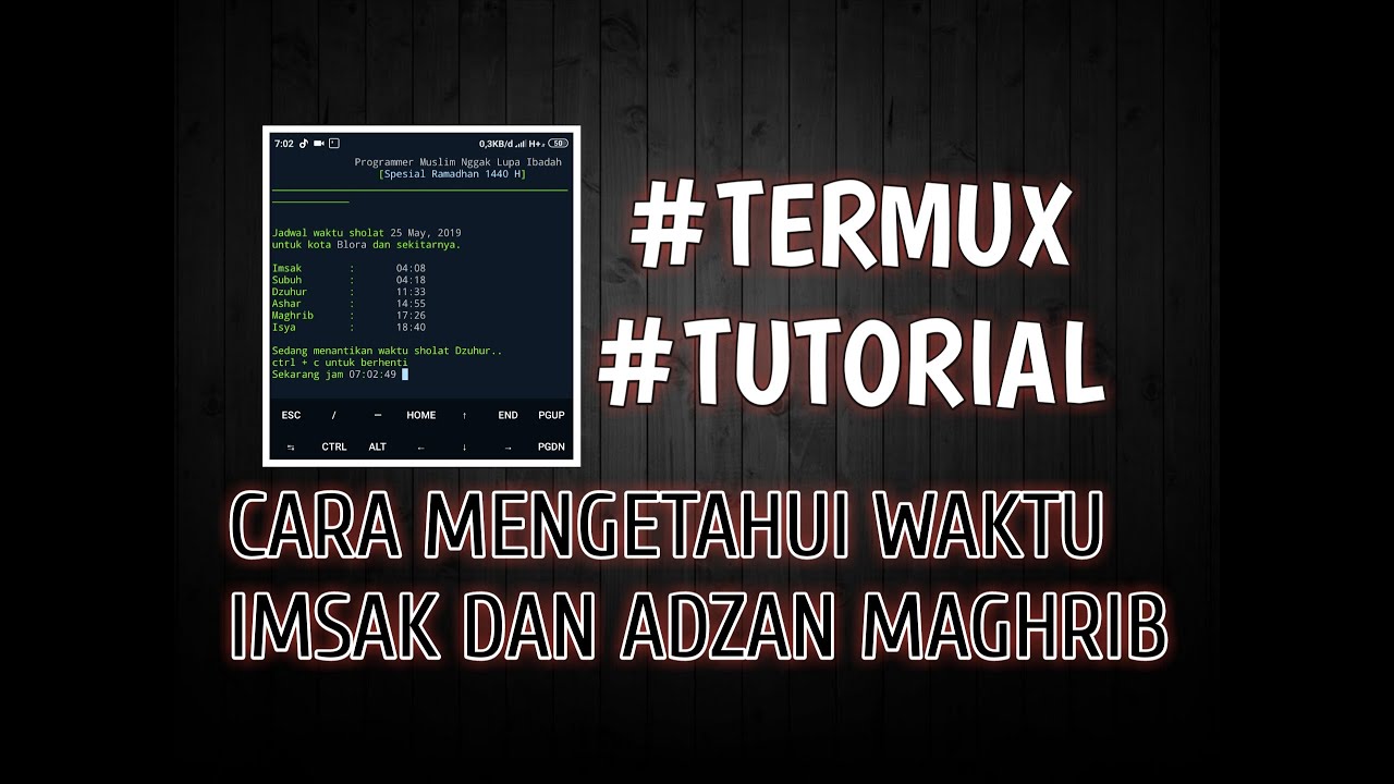 TUTORIAL TERMUK #1 CARA MENGETAHUI WAKTU IMSAK DAN ADZAN MAGHRIB WORK