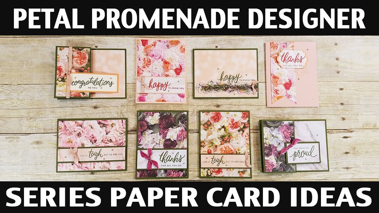 Stamping Jill - Petal Promenade Designer Series Paper Card Ideas - YouTube