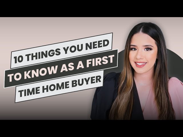 10 Things to Look for When Buying Your First Home