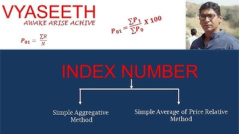 Index Number - How to Construct Index Number of more than One Commodity.