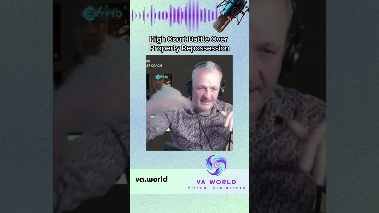 High Court Battle Over Property Repossession