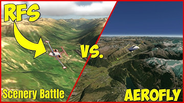 RFS vs. Aerofly | Scenery Battle