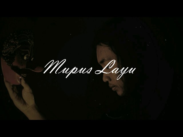 Mupus Layu class=