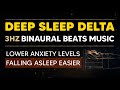 Fall Asleep Faster with 3Hz Delta Binaural Beats | Deep Sleep &amp; Nervous System Relaxation (432Hz)