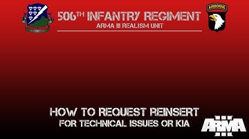 ArmA III - [506th] IR RU - How to call for a Reinforcement {UPDATED VERSION}