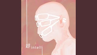 Beyond Intelligence