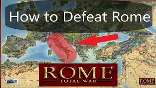 How to Beat the Romans in Rome Total War - Strategy Guide