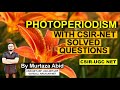 PHOTOPERIODISM & IT'S MECHANISM || WITH CSIR-NET SOLVED QUESTIONS || CSIR-NET, ICMR, DBT, GATE, M.Sc