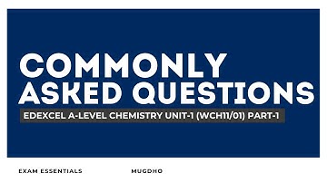 Edexcel A-Level Chemistry Unit 1 | Most Common, Important & Difficult Questions Explained | Part 1