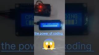arduino Uno coding and 1602 LCD display the power of testing coding kaise karen