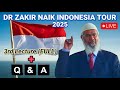 LIVE Indonesia Tour 2025 Dr Zakir Naik Delivering 3rd Lecture ISLAMIC VIEW ON TERRORISM JIHAD 