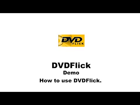 Video: Làm cách nào để sử dụng DVD Flick?