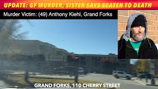 UPDATE Grand Forks Murder Sister Says Victim Beaten To Death