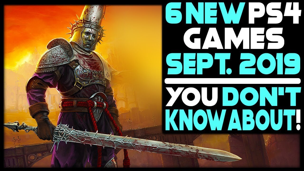 6 NEW PS4 Games of September 2019 You DON'T Know About - AWESOME PlayStation 4 Games!