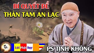 Bí Quyết Để Thân Tâm An Lạc  Tứ Như Ý Túc | Pháp Sư Tịnh Không | Phật Pháp Nhiệm Màu