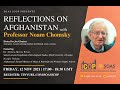 Reflections on Afghanistan with Professor Noam Chomsky