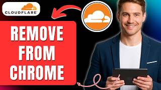 How to Remove Cloudflare From Chrome Easily 2026