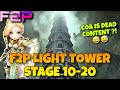 F2P LIGHT TOWER STAGE 10-20 - COA IS DEAD CONTENT ?? 😅 C'MON LET'S CLIMB IT BRO 👍