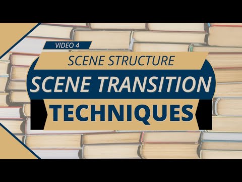 Scene Transition Techniques