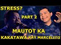 PART 2: MAUTOT KA SA KAKATAWA KAY MARCELITO | FUNNIEST PERFORMANCE OF MARCELITO EVER