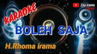 KARAOKE  -  BOLEH SAJA  //  Rhoma irama (original) #forsakeren #soneta #karaoke #rhomairama #lirik