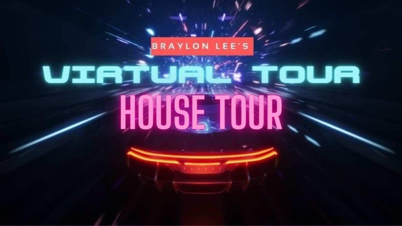 Braylon Lee's Virtual Tour House Tour 📱