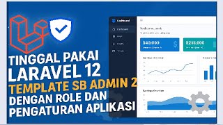🔴🌟🌟Tinggal Pakai Laravel 12 Template SB Admin 2 Dengan Role dan Pengaturan Aplikasi