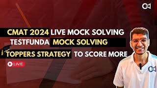 MBA CMAT 2024 LIVE Mock Solving | Score like a TOPPER | TestFunda Mock