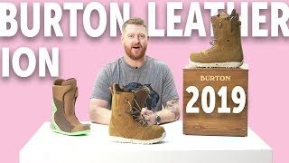 2019 Burton Ion Leather Snowboard Boots Review