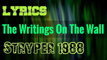 The Writings On The Wall Lyrics _ Stryper 1988