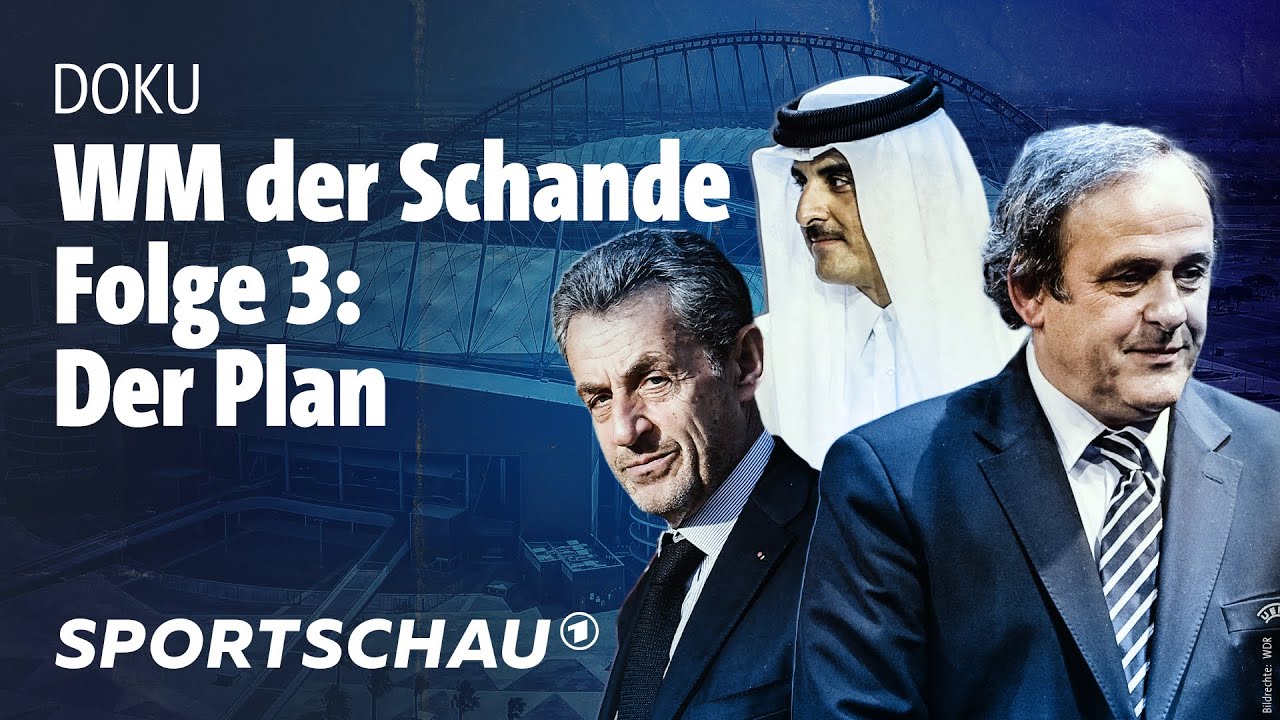 Katar - WM der Schande Episode 3 Sportschau