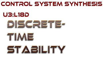 L18D: Discrete-Time Stability