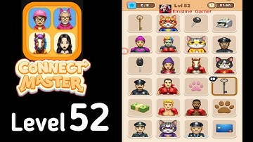 Connect Master Match Puzzle level 52 Guide Walkthrough Solution