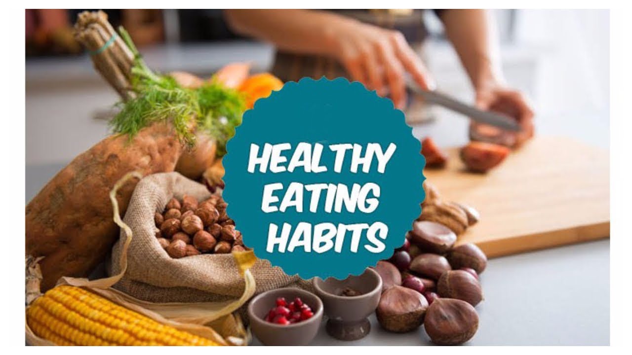 Better habits. Healthy eating Habits. Good eating Habits. Healthy food and eating Habits. Talk about healthy eating Habits.