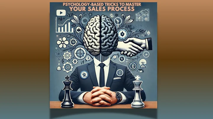 3 Psychology-Based Tricks to Master Your Sales Process