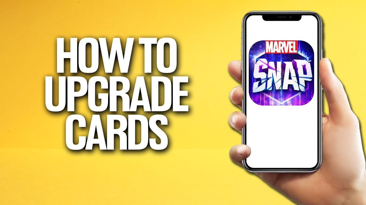 How To Upgrade Cards in Marvel Snap Tutorial