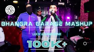 Bhangra Garage Mashup | Luqy x Kami Kane | Official Audio Video
