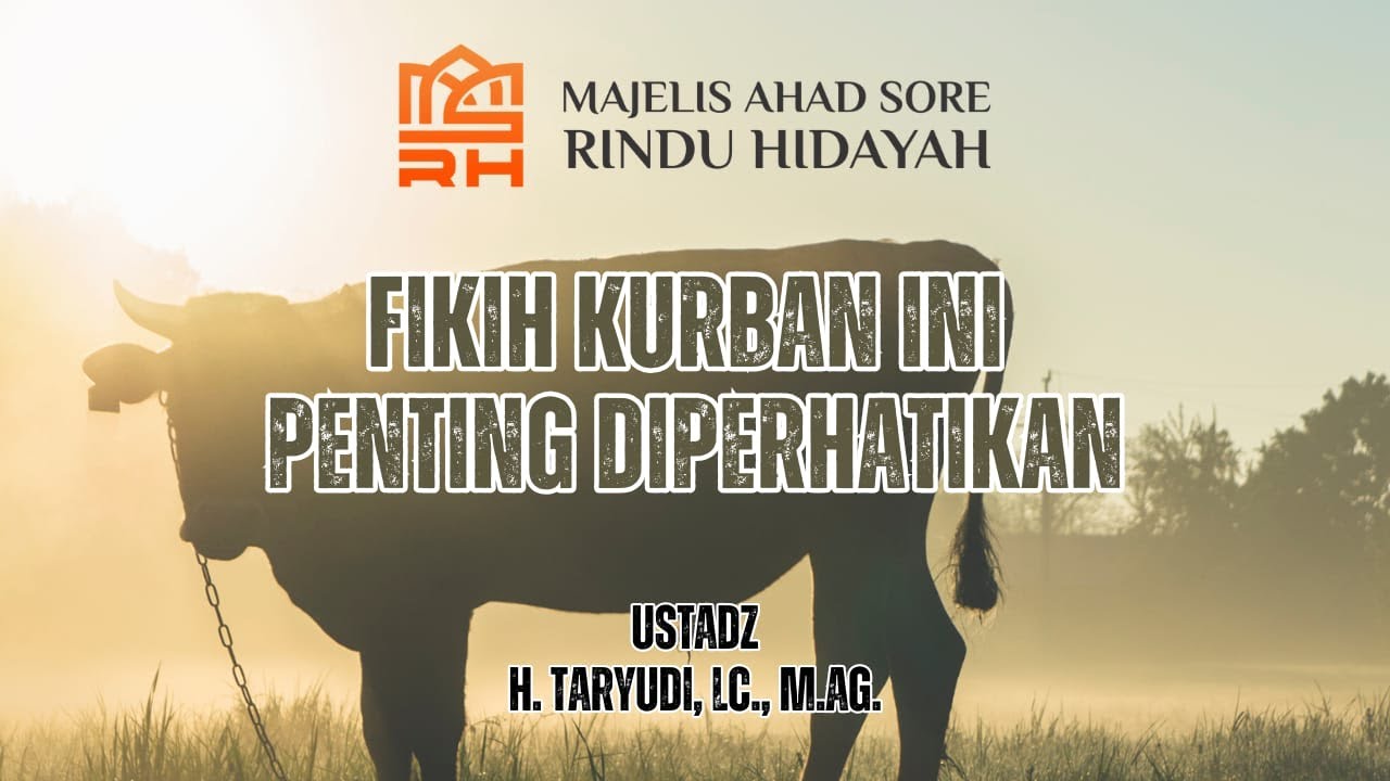 Pratinjau video Fikih Kurban ini Penting Diperhatikan