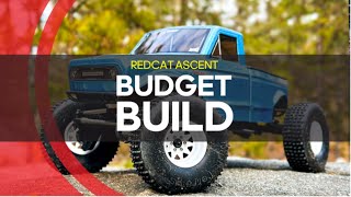 BUDGET BUILD - Redcat Ascent - The Ultimate Underdog