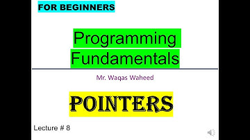 CSC-121(201) Lecture 8 (POINTERS) |Programming fundamentals #syntax #Pointer_Address #sirwaqarwaheed