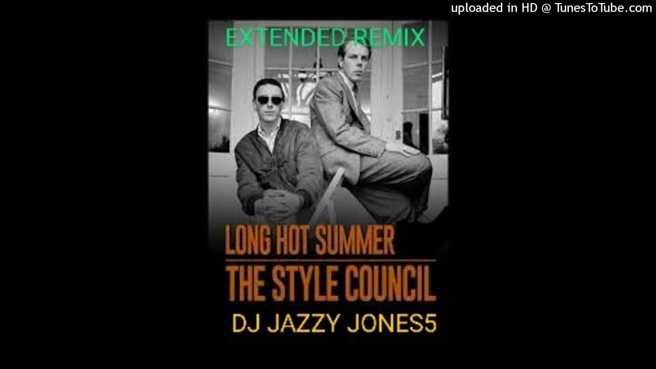 The STYLE COUNCIL-LONG HOT SUMMER (The LONGEST EVER SUMMER