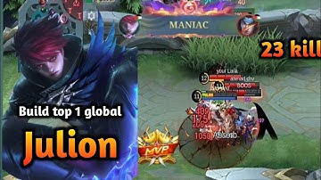 23 Kills + MANIAC!! Julian Insane Attack Speed Build - Build Top 1 Global Julian MLBB