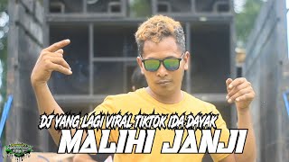 dj viral tiktok ida dayak malihi janji