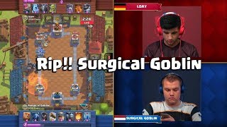 Surgical Goblin Vs Loay | Clash Royale Crown Championship EU Fall 2017 Finals