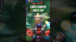 cara ngalahin dirot exp #mobilelegends #mlbb #trending #gaming
