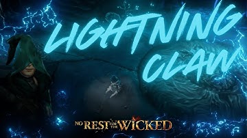 No Rest for the Wicked - Lightning Claw  (Dual Dagger Build)