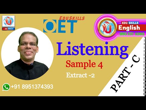 Edu Skills OET: Listening Part - C: Sample 4- Extract -2:  2003 March 5: OET made easy: 17-2 23